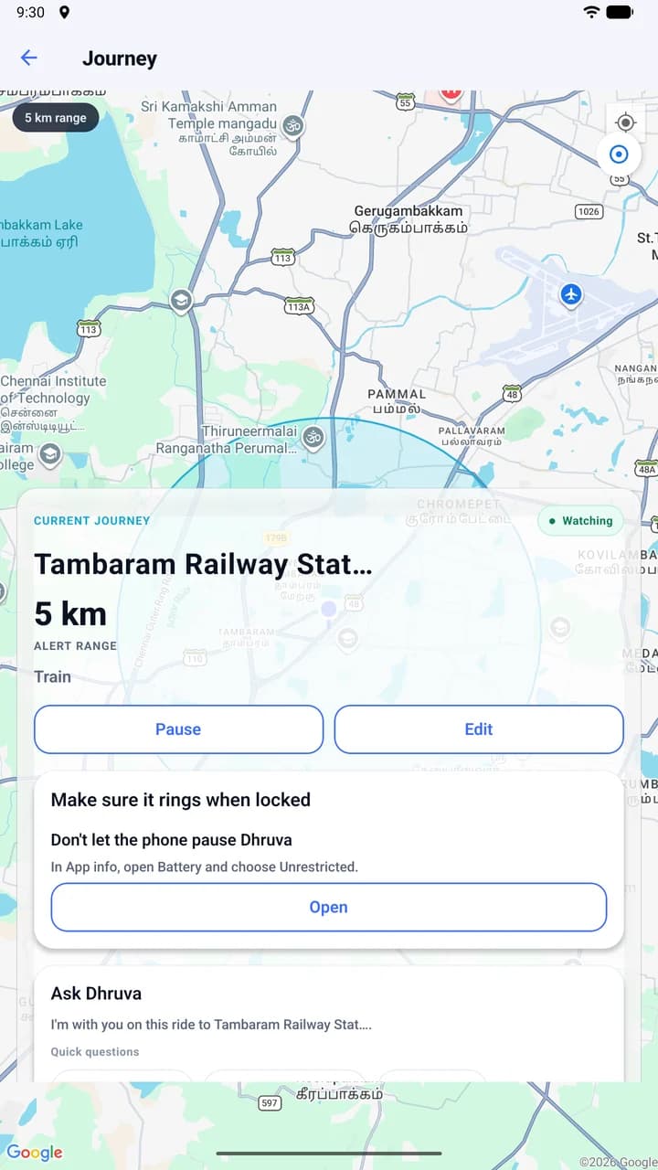 DHRUVA journey screen watching a 5 km alert
